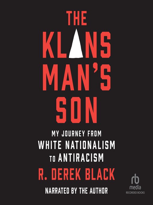 Title details for The Klansman's Son by R. Derek Black - Available